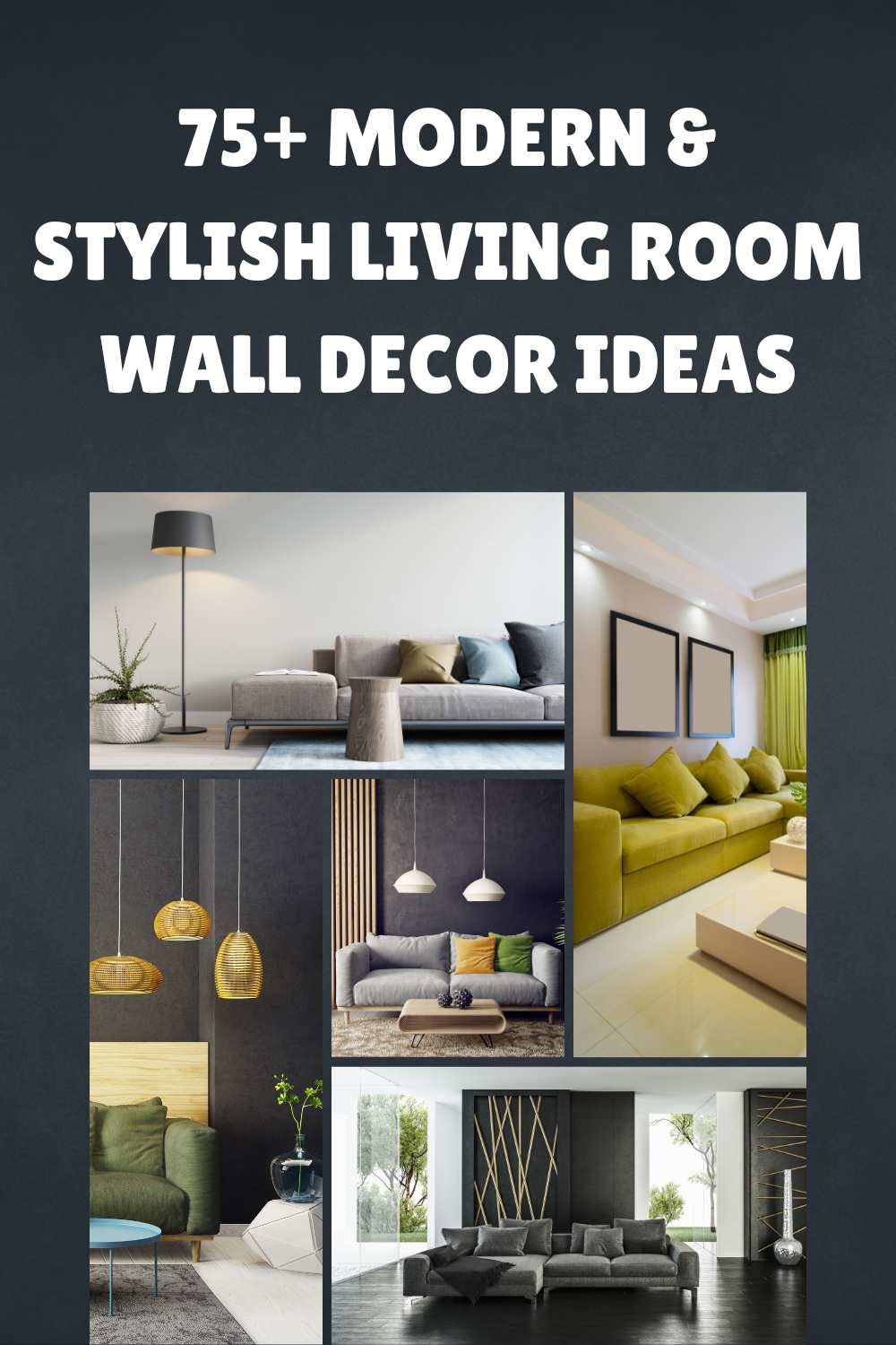 75+ Modern & Stylish Living Room Wall Decor Ideas (1)